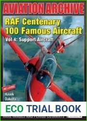 RAF Centenary 100 Famous Aircraft Vol 4 Support Aircraft