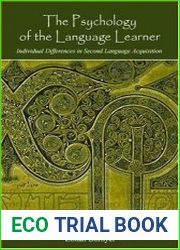 Psychology of the Language Learner Individual Differeces in Second Language Acquisition