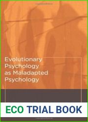 Evolutionary Psychology as Maladapted Psychology