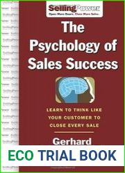 The Psychology of Sales Success Learn to Think Like Your Customer to Clove Every Sale