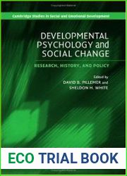 Developmental Psychology and Social Change Research, History and Policy