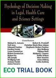 Psychology of Decision Making in Legal, Health Care and Science Settings