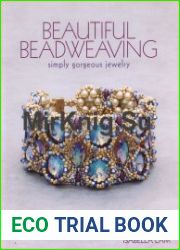 Beautiful Beadweaving