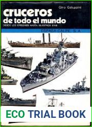 Cruceros de todo el mundo Desde los origenes hasta nuestros dias