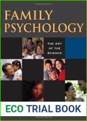 Family Psychology The Art of the Science (Oxford Textbooks in Clinical Psychology)