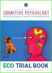 An Introduction to Cognitive Psychology Processes and Disorders