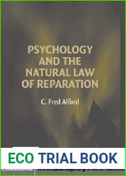 Psychology and the Natural Law of Reparation