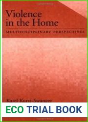 Violence in the Home Multidisciplinary Perspectives (Psychology)