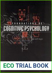 Foundations of Cognitive Psychology Core Readings