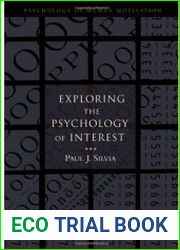 Exploring the Psychology of Interest