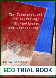 Transpersonal in Psychology, Psychotherapy and Counselling