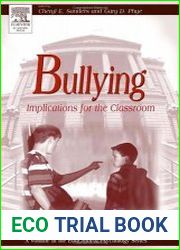 Bullying Implications for the Classroom (Educational Psychology)