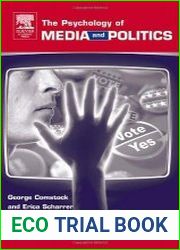 The Psychology of Media and Politics