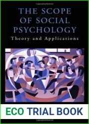 The Scope of Social Psychology Theory and Applications (A Festschrift for Wolfgang Stroebe) (Psychology Press Festschrift Series)