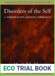 Disorders of the Self A Personality-guided Approach (Personality-Guided Psychology)