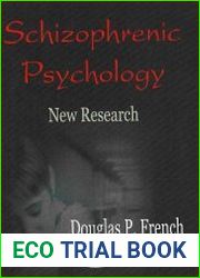 Schizophrenic Psychology, New Research
