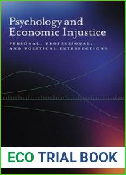 Psychology And Economic Injustice Personal, Professional, And Political Intersections (Psychology of Women)