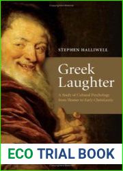 Greek Laughter A Study of Cultural Psychology from Homer to Early Christianity