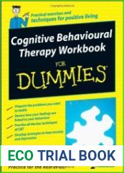 Cognitive Behavioural Therapy Workbook For Dummies (For Dummies (Psychology & Self Help))