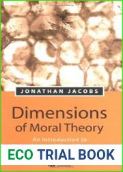 Dimensions of Moral Theory An Introduction to Metaethics and Moral Psychology