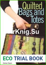 Quilted Bags and Totes