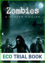 Zombies A Hunter|s Guide