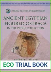 Ancient Egyptian Figured Ostraca In the Petrie Collection