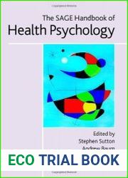 The SAGE Handbook of Health Psychology