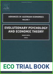 Evolutionary Psychology and Economic Theory, Volume 7 (Advances in Austrian Economics)