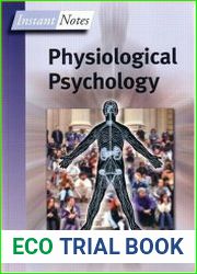 BIOS Instant Notes in Physiological Psychology