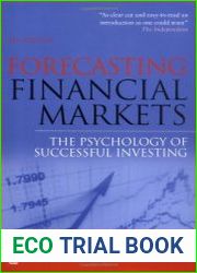 Forecasting Financial Markets The Psychology of Successful Investing