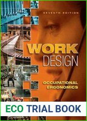 Work Design Occupational Ergonomics, 7th Edition