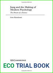 Jung and the Making of Modern Psychology