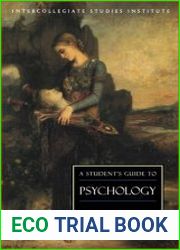 A Student|s Guide to Psychology (Isi Guides to the Major Disciplines)