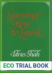 Learning How to Learn Psychology and Spirituality in the Sufi Way