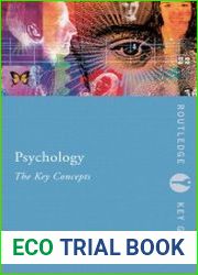 Psychology The Key Concepts (Routledge Key Guides)