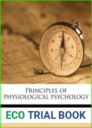 Principles of Physiological Psychology