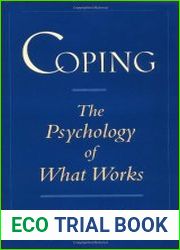 Coping The Psychology of What Works