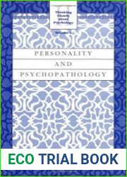 Thinking Clearly About Psychology, Volume 2 Personality and Psychophatholgy