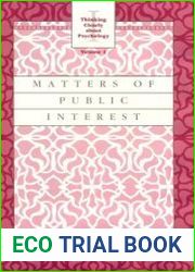 Thinking Clearly About Psychology, Vol. 1 Matters of Public Interest