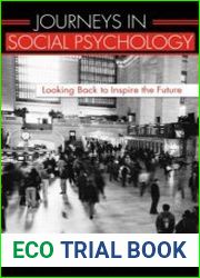 Journeys in Social Psychology