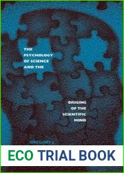 The psychology of science and the origins of the scientific mind