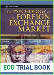 The psychology of the foreign exchange market