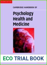 Cambridge handbook of psychology, health and medicine