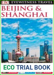 DK Eyewitness Travel Guide Beijing & Shanghai