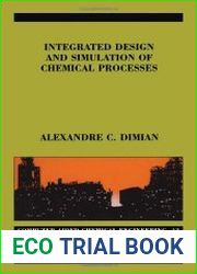 Integrated Design and Simulation of Chemical Processes