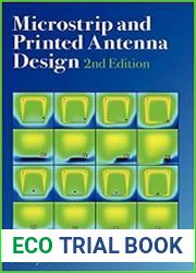 Microstrip and Printed Antenna Design, Second Edition