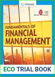 Fundamentals of Financial Management (MindTap Course List), 16th Edition