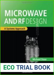 Microwave and RF Design A Systems Approach