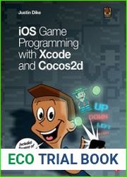 iOS Game Programming with Xcode and Cocos2d